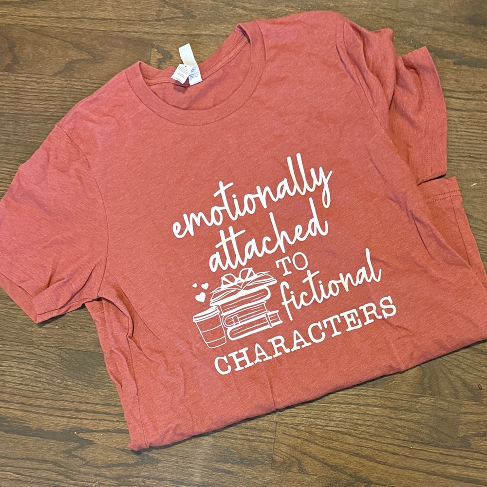 BOOK LOVER SHIRT "emotionally attached to fictional characters" medium woman's